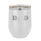 Laser etched white 12 oz vacuum insulated wine cup with 'Soccer Dad' design