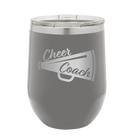Laser etched dark gray 12 oz vacuum insulated wine cup with 'Cheer Coach' design