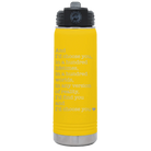 Laser etched yellow 20 oz vacuum insulated water bottle with 'And Id Choose You' design