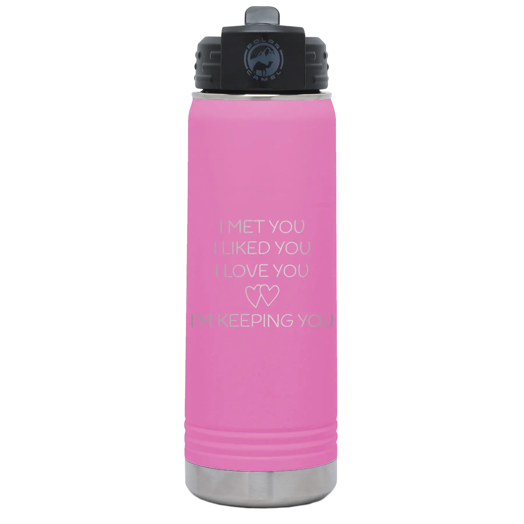 Laser etched light purple 20 oz vacuum insulated water bottle with 'I Met You I Liked You I Love You Im Keeping You' design