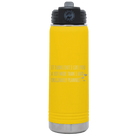Laser etched yellow 20 oz vacuum insulated water bottle with 'It Turns Out I Like You A Lot More Than I Had Originally Planned' design