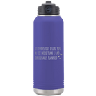 Laser etched purple 32 oz vacuum insulated water bottle with 'It Turns Out I Like You A Lot More Than I Had Originally Planned' design