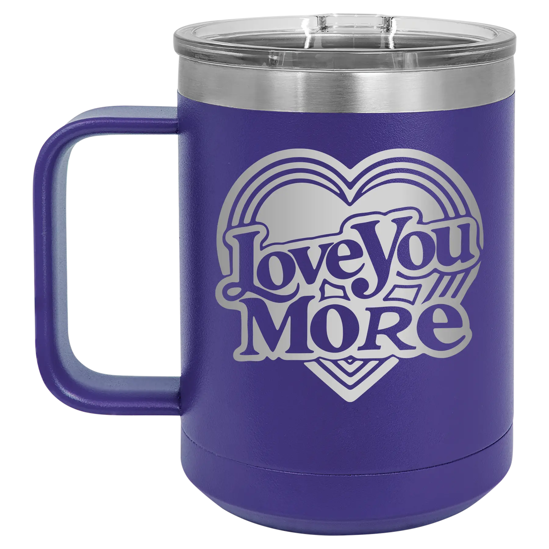 Laser etched purple 15 oz vacuum insulated coffee mug with 'Love You More Retro' design