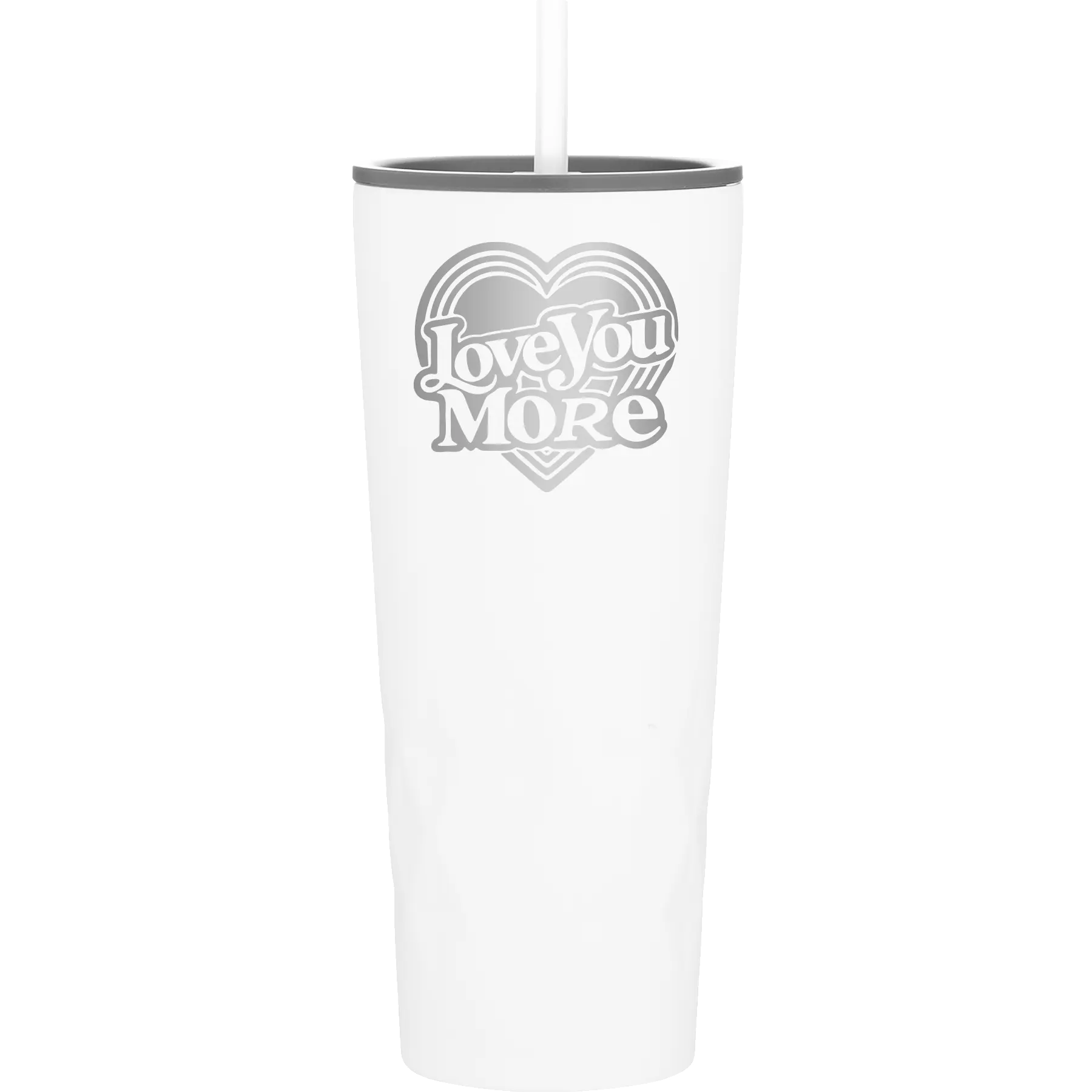 Laser etched white 20 oz vacuum insulated tumbler with 'Love You More Retro' design