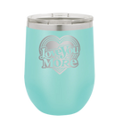 Laser etched teal 12 oz vacuum insulated wine cup with 'Love You More Retro' design