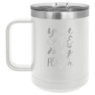 Laser etched white 15 oz vacuum insulated coffee mug with 'You are my Person' design