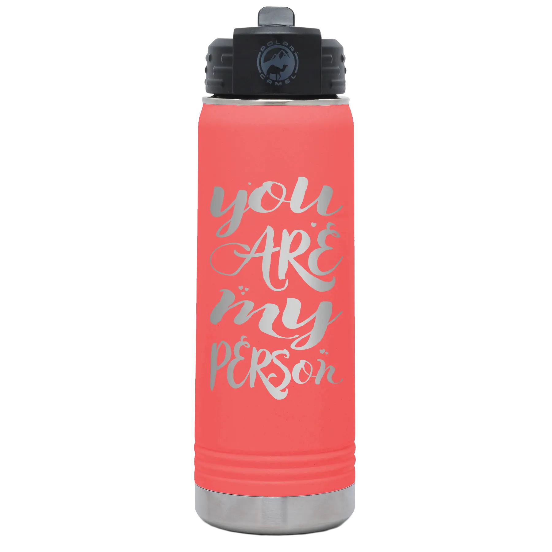 Laser etched coral 20 oz vacuum insulated water bottle with 'You are my Person' design