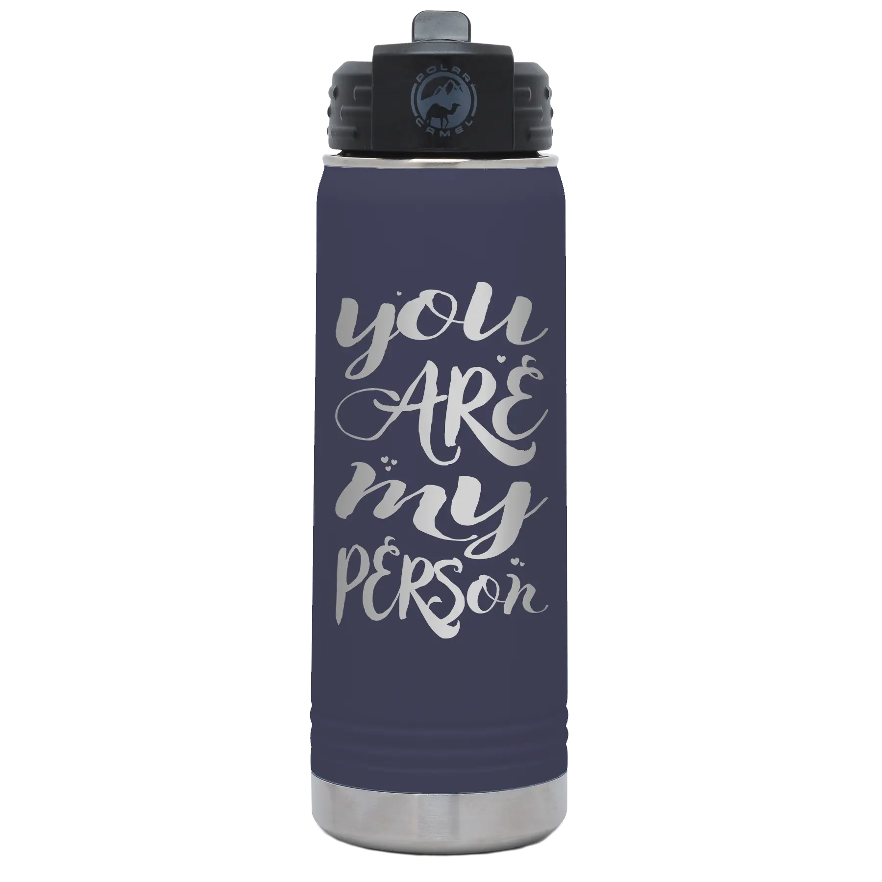 Laser etched navy 20 oz vacuum insulated water bottle with 'You are my Person' design