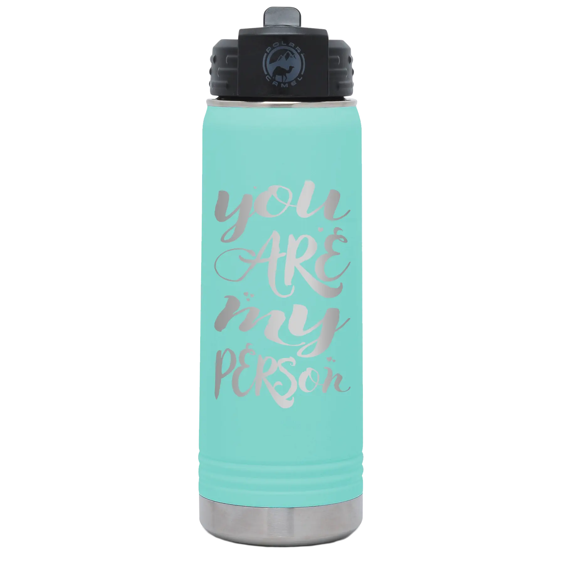 Laser etched teal 20 oz vacuum insulated water bottle with 'You are my Person' design