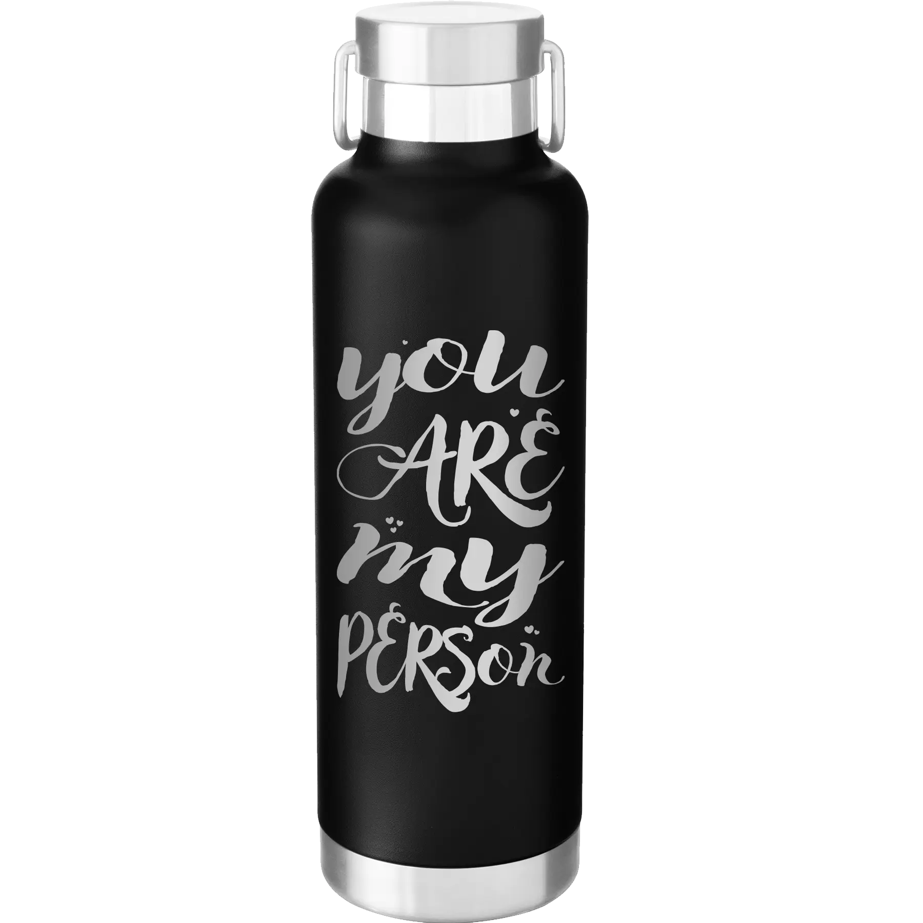 Laser etched black 24 oz vacuum insulated water bottle with 'You are my Person' design