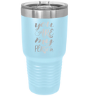 Laser etched light blue 30 oz vacuum insulated tumbler with 'You are my Person' design