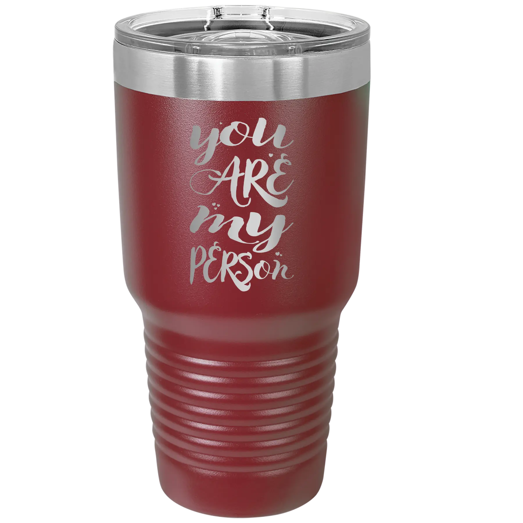 Laser etched maroon 30 oz vacuum insulated tumbler with 'You are my Person' design