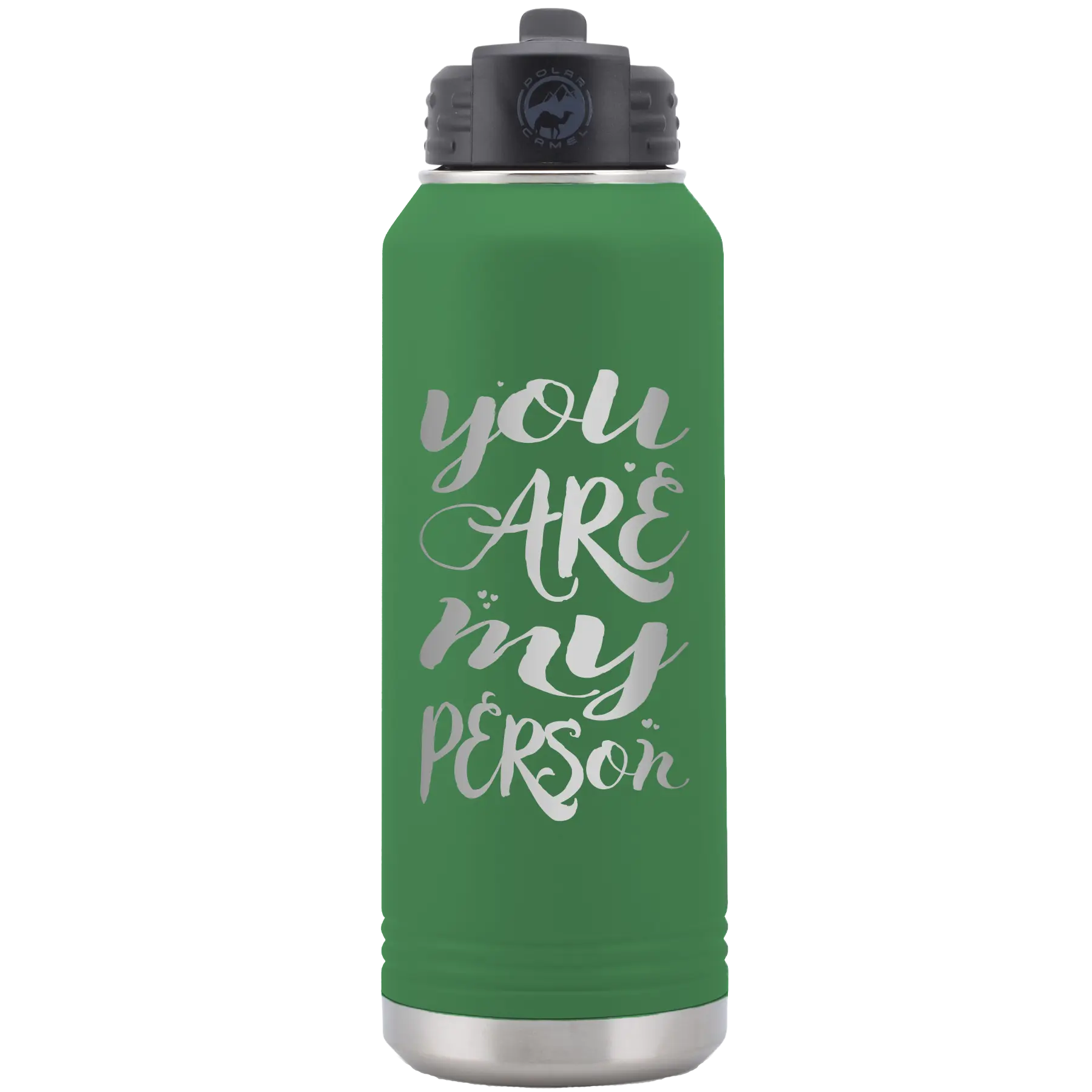 Laser etched green 32 oz vacuum insulated water bottle with 'You are my Person' design