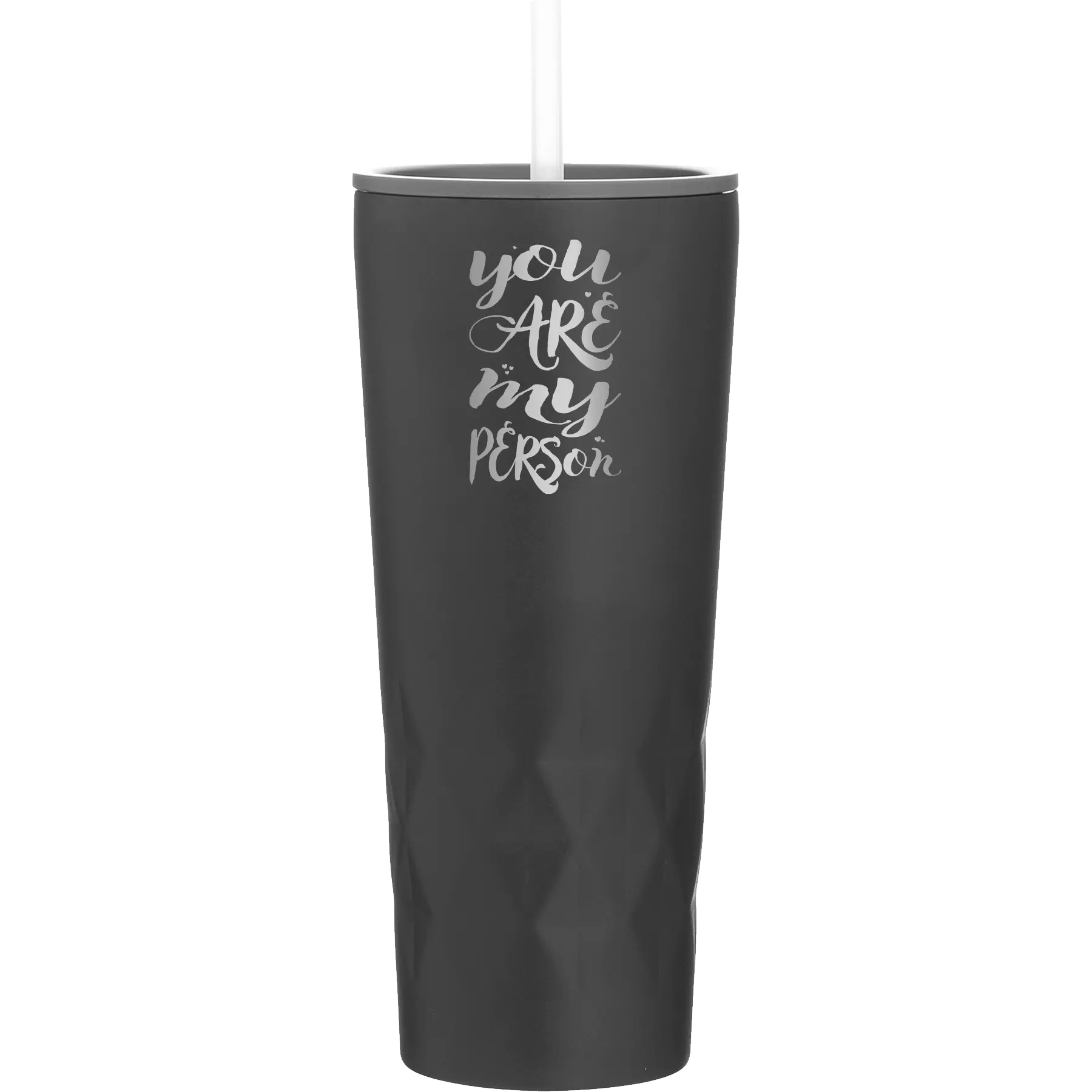Laser etched black 20 oz vacuum insulated tumbler with 'You are my Person' design