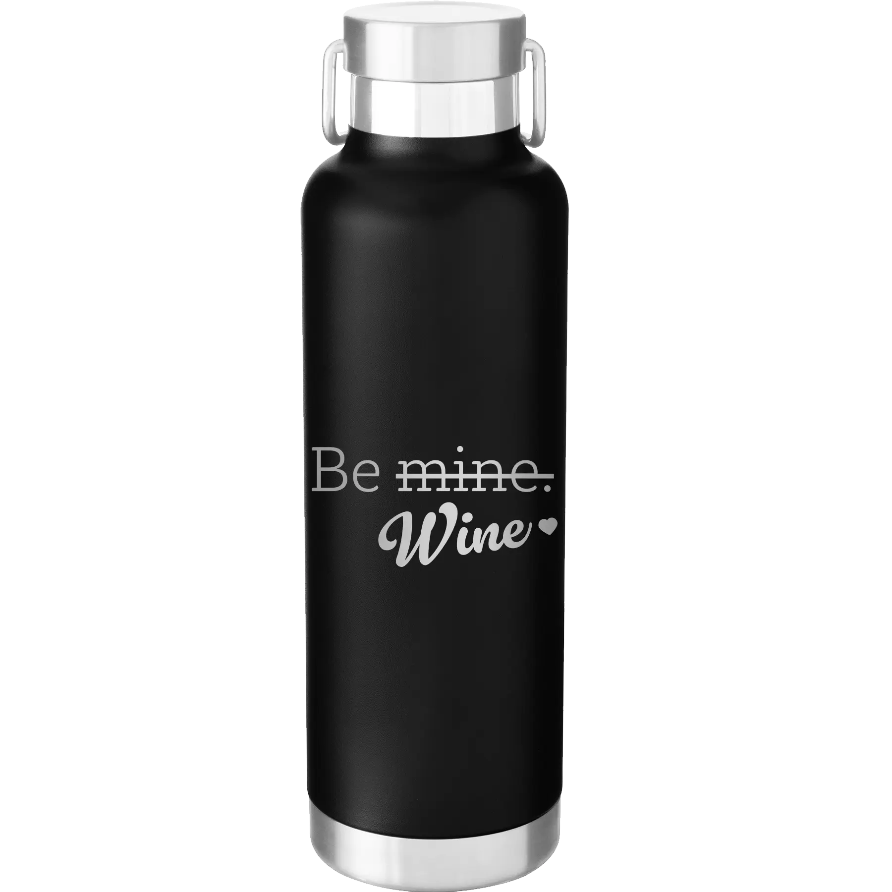 Laser etched black 24 oz vacuum insulated water bottle with 'Be Wine' design