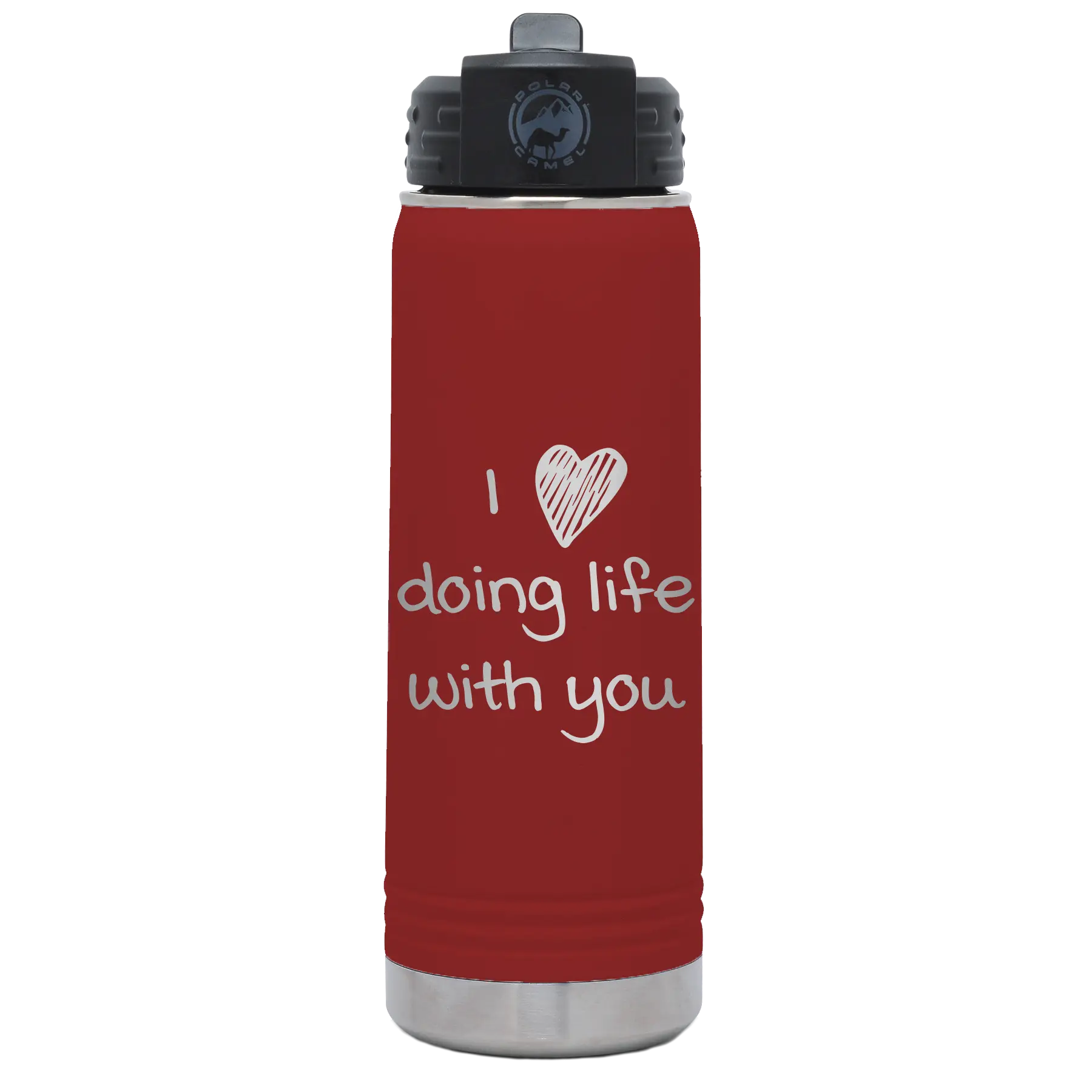 Laser etched maroon 20 oz vacuum insulated water bottle with 'I Love Doing Life With You' design