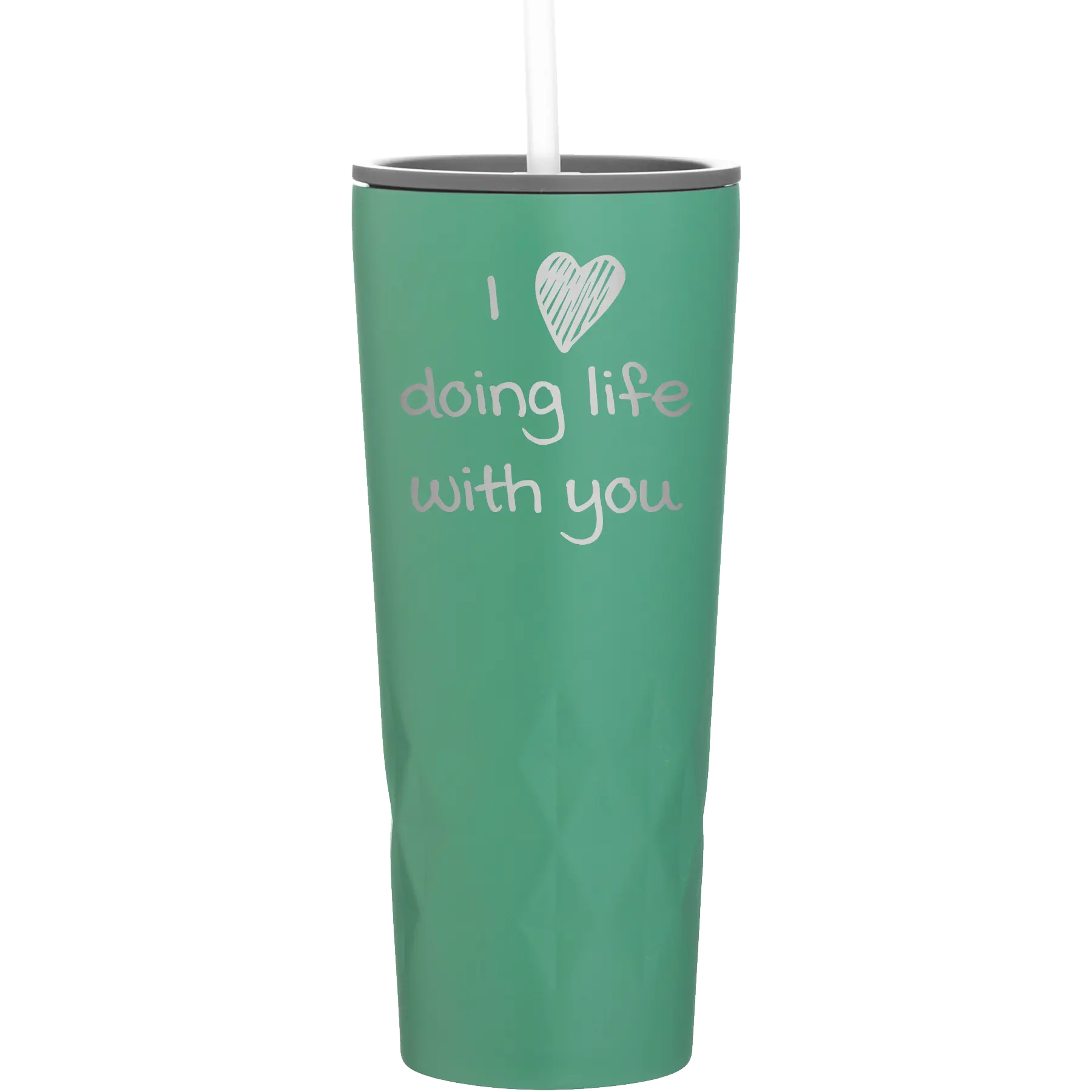 Laser etched forage 20 oz vacuum insulated tumbler with 'I Love Doing Life With You' design