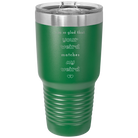 Laser etched green 30 oz vacuum insulated tumbler with 'I'm So Glad Your Weird Matches' design