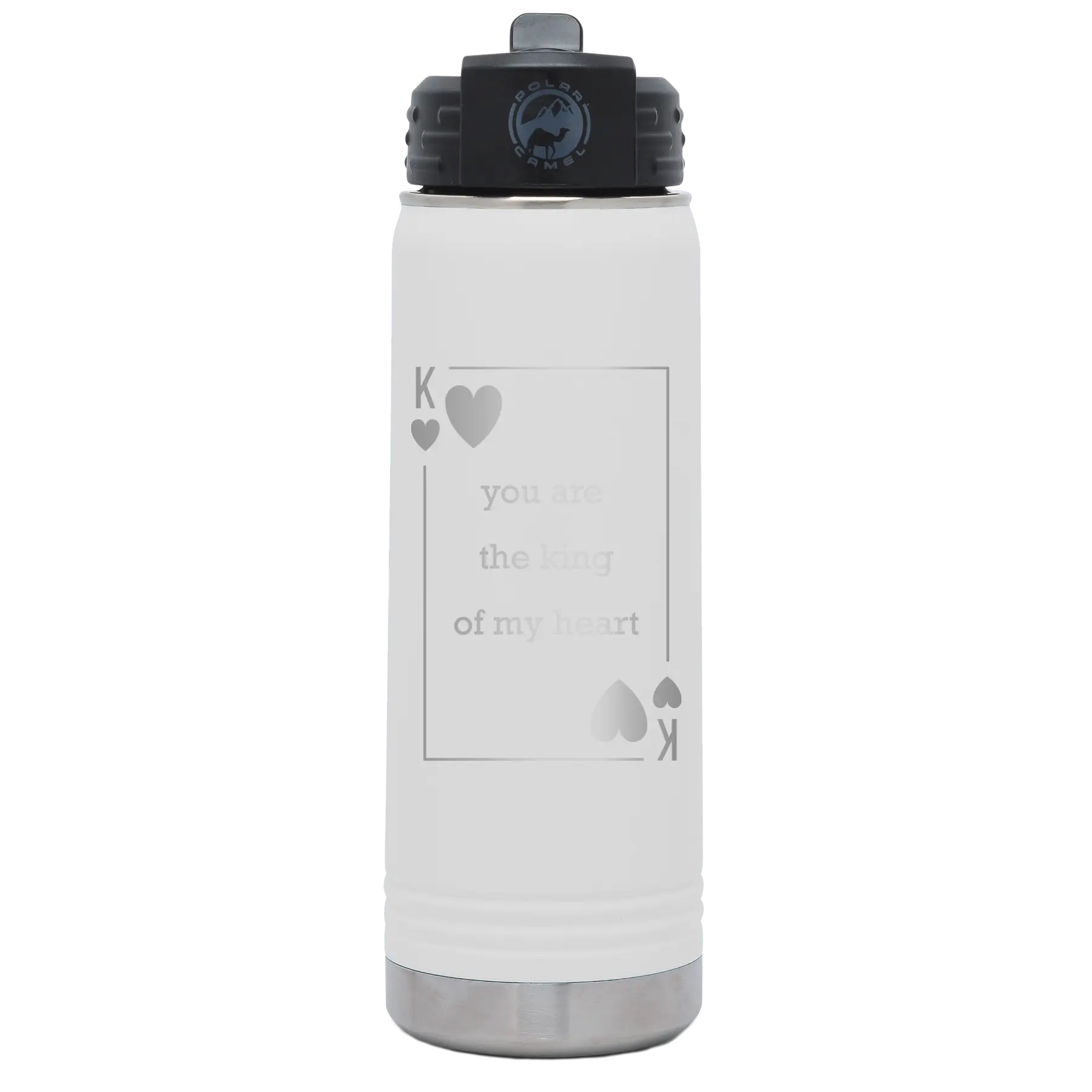 Laser etched white 20 oz vacuum insulated water bottle with 'You Are the King of My Heart' design
