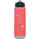 Laser etched coral 20 oz vacuum insulated water bottle with 'You Are the Queen of My Heart' design