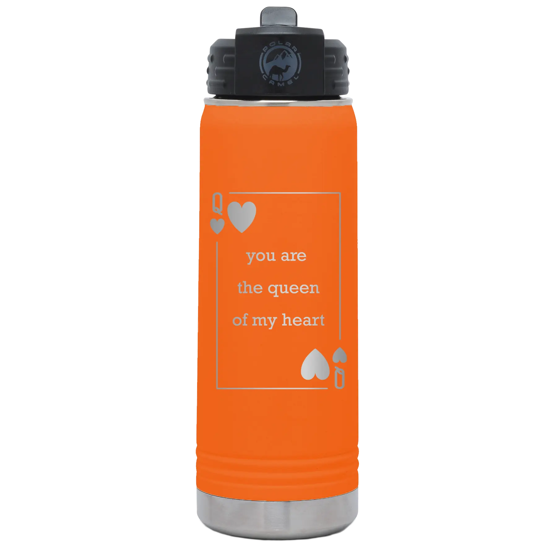 Laser etched orange 20 oz vacuum insulated water bottle with 'You Are the Queen of My Heart' design