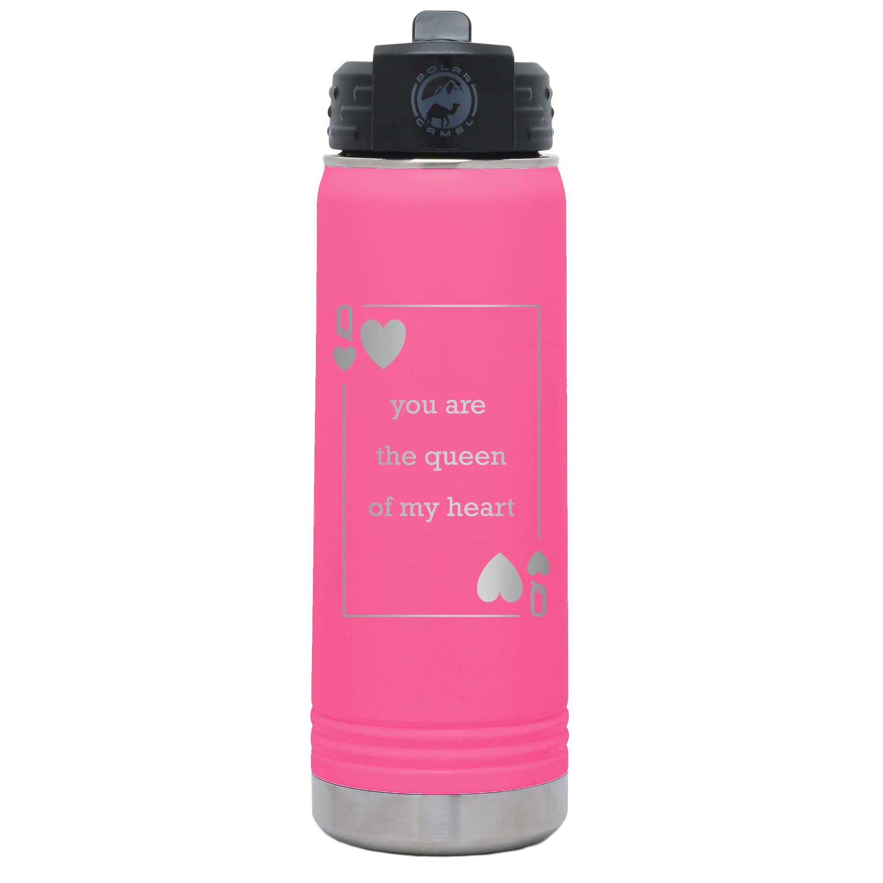Laser etched pink 20 oz vacuum insulated water bottle with 'You Are the Queen of My Heart' design