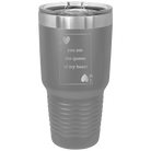 Laser etched dark gray 30 oz vacuum insulated tumbler with 'You Are the Queen of My Heart' design