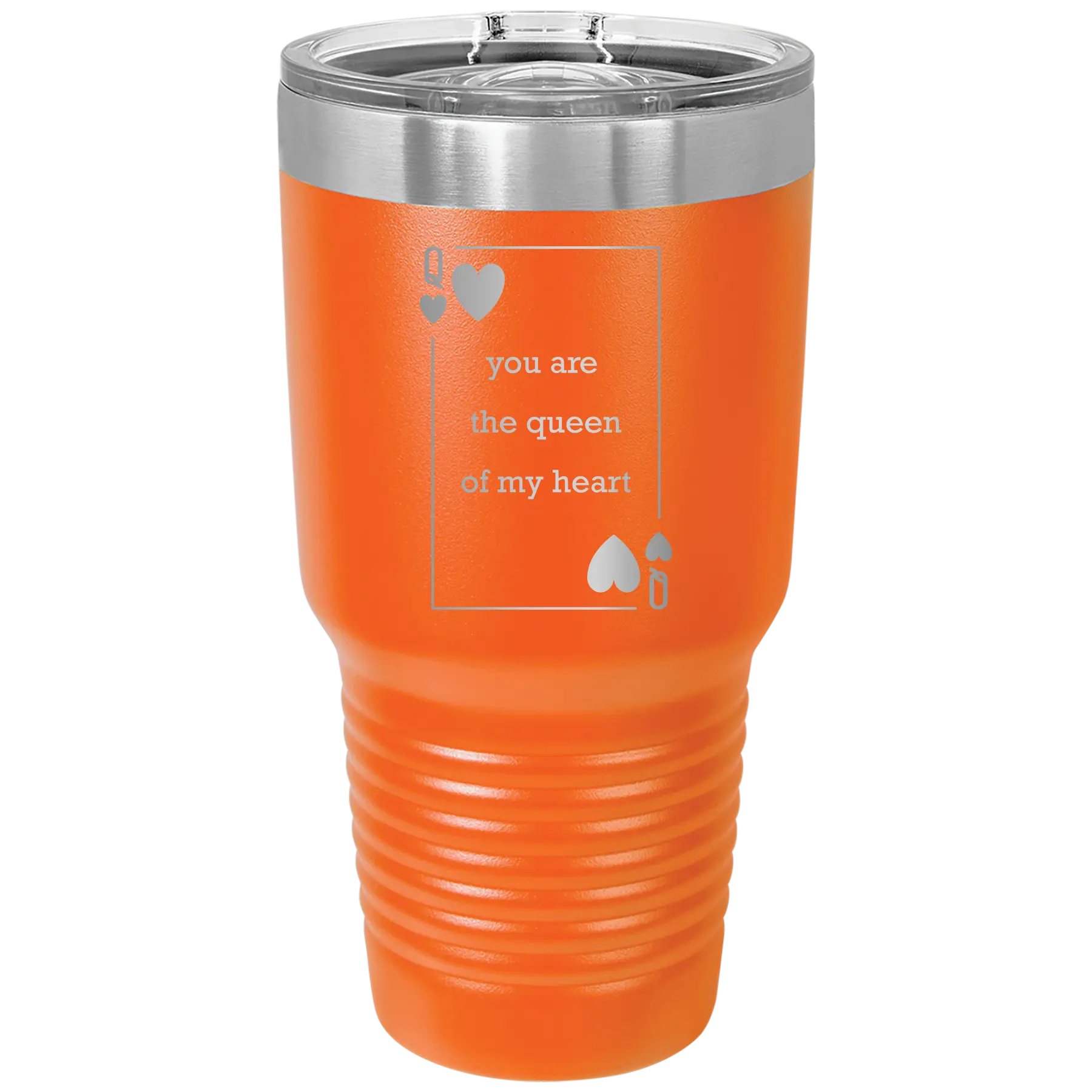 Laser etched orange 30 oz vacuum insulated tumbler with 'You Are the Queen of My Heart' design