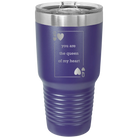 Laser etched purple 30 oz vacuum insulated tumbler with 'You Are the Queen of My Heart' design