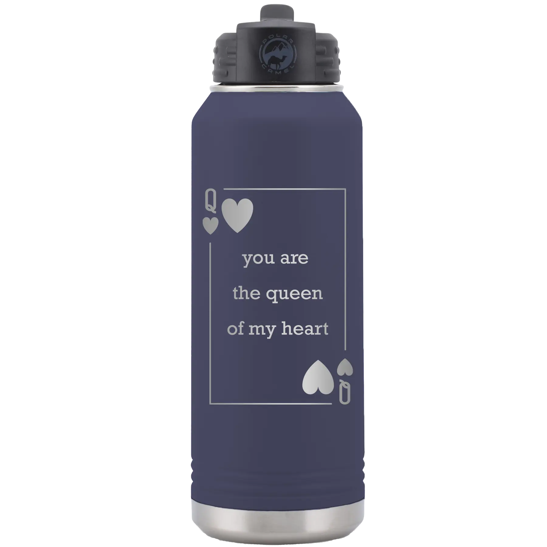 Laser etched navy 32 oz vacuum insulated water bottle with 'You Are the Queen of My Heart' design