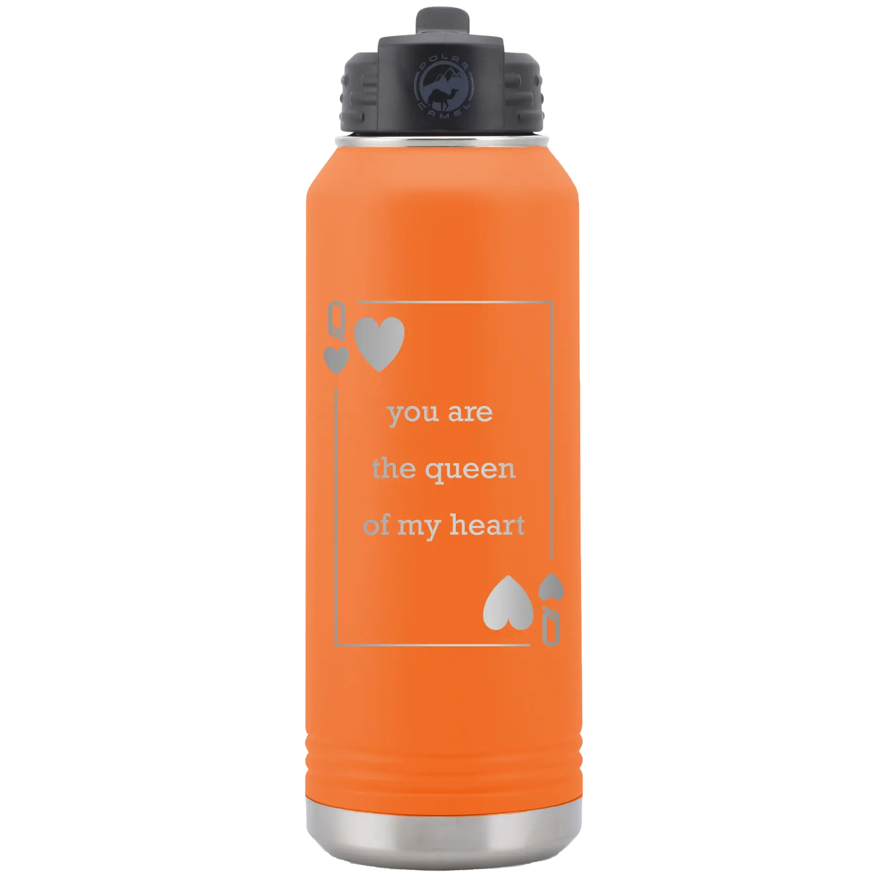 Laser etched orange 32 oz vacuum insulated water bottle with 'You Are the Queen of My Heart' design