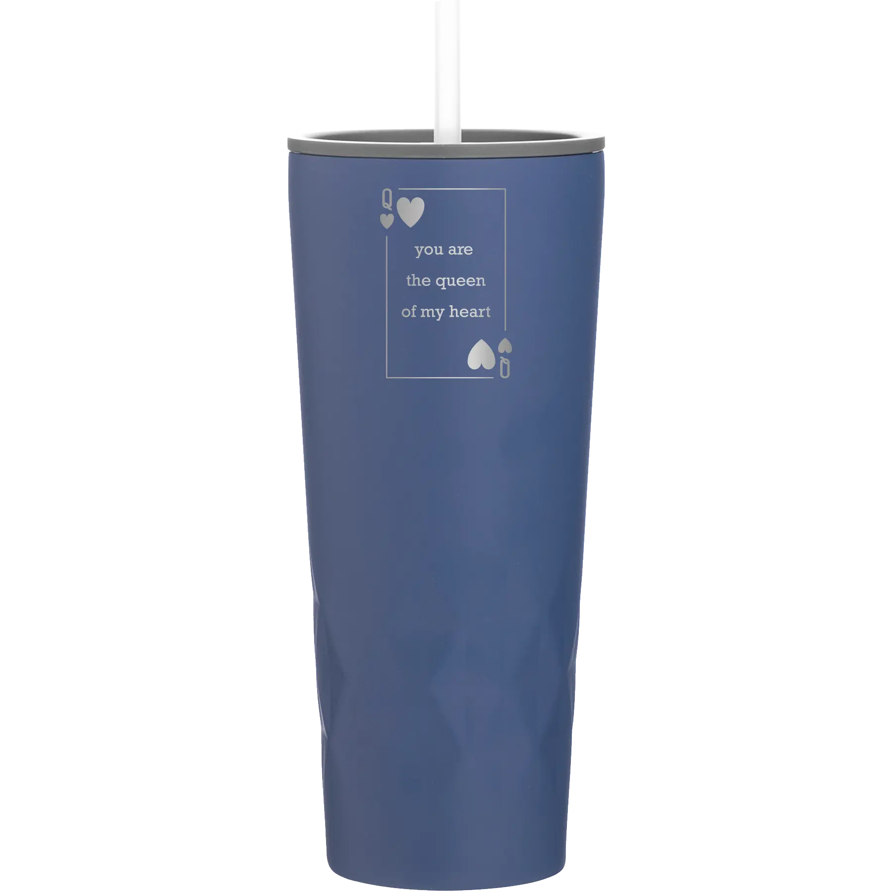 Laser etched constellation 20 oz vacuum insulated tumbler with 'You Are the Queen of My Heart' design