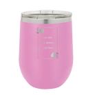 Laser etched light purple 12 oz vacuum insulated wine cup with 'You Are the Queen of My Heart' design