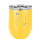 Laser etched yellow 12 oz vacuum insulated wine cup with 'You Are the Queen of My Heart' design