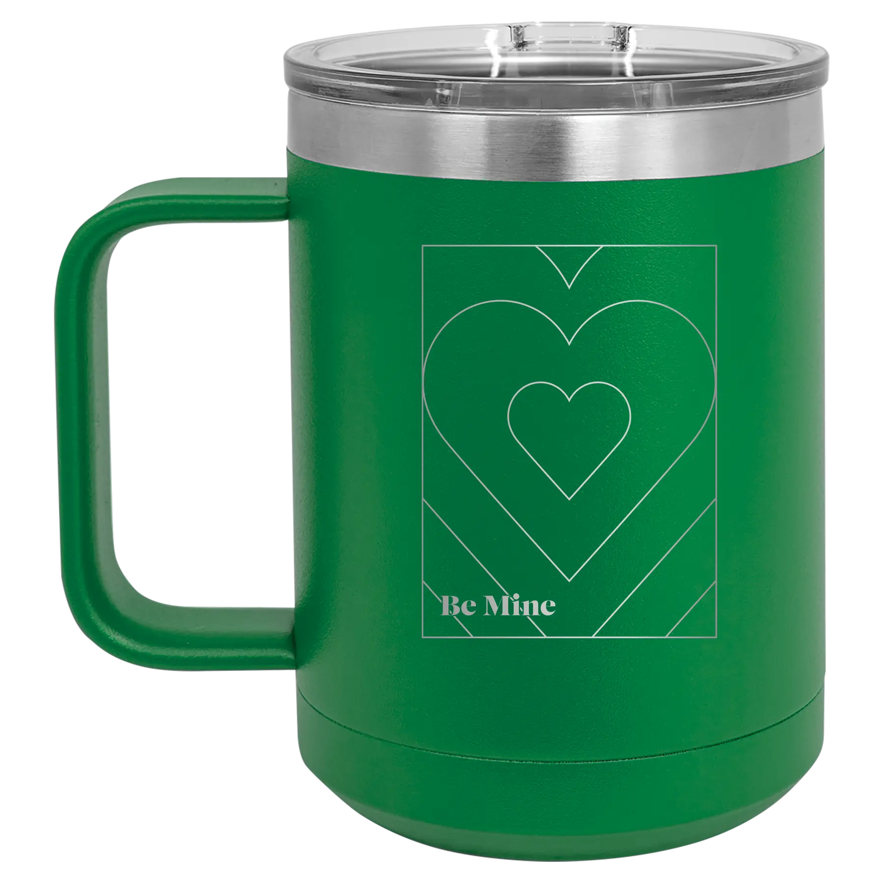 Laser etched green 15 oz vacuum insulated coffee mug with 'Be Mine Card' design