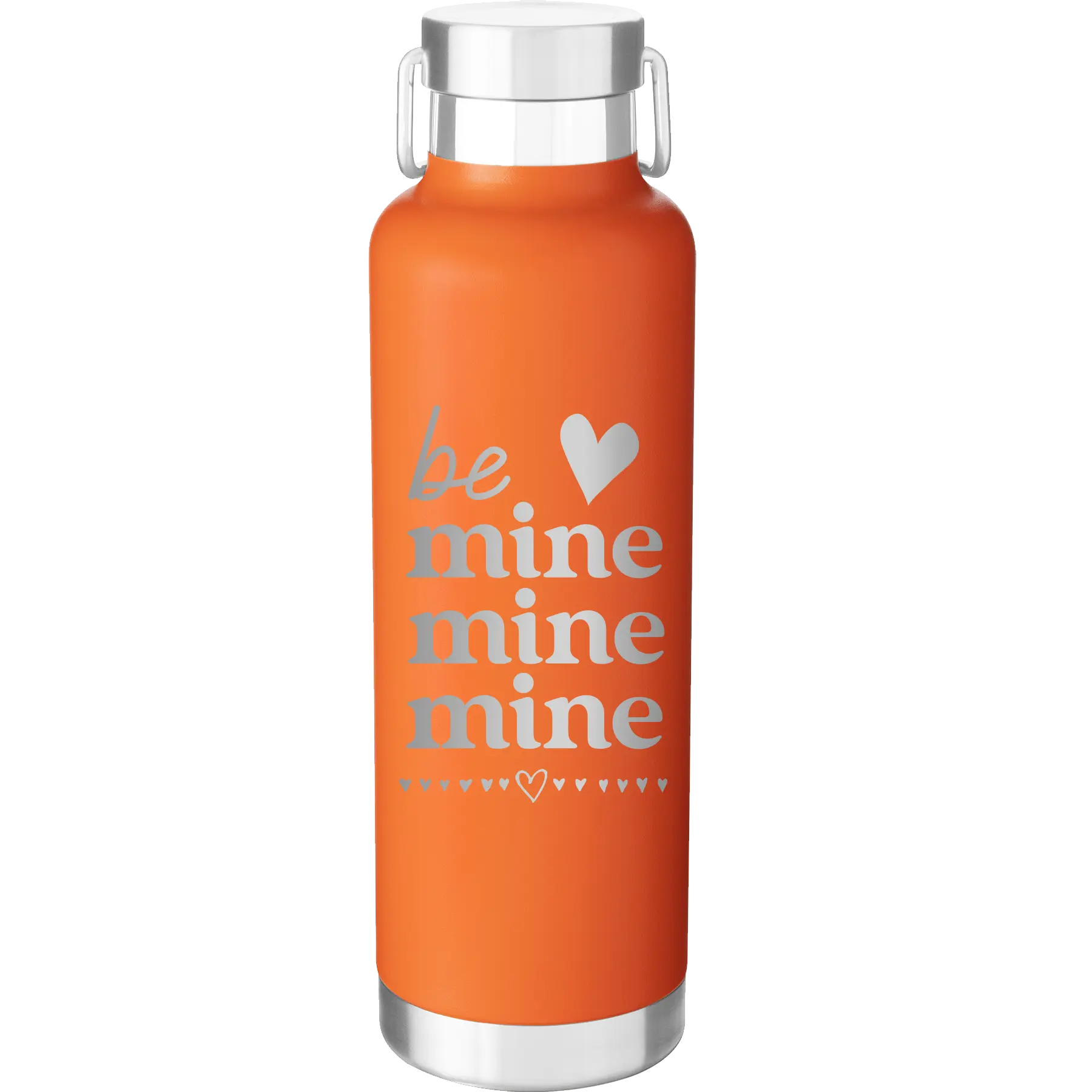 Laser etched orange 24 oz vacuum insulated water bottle with 'Be Mine Mine Mine' design