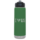 Laser etched green 20 oz vacuum insulated water bottle with 'I Love Us' design