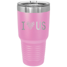 Laser etched light purple 30 oz vacuum insulated tumbler with 'I Love Us' design