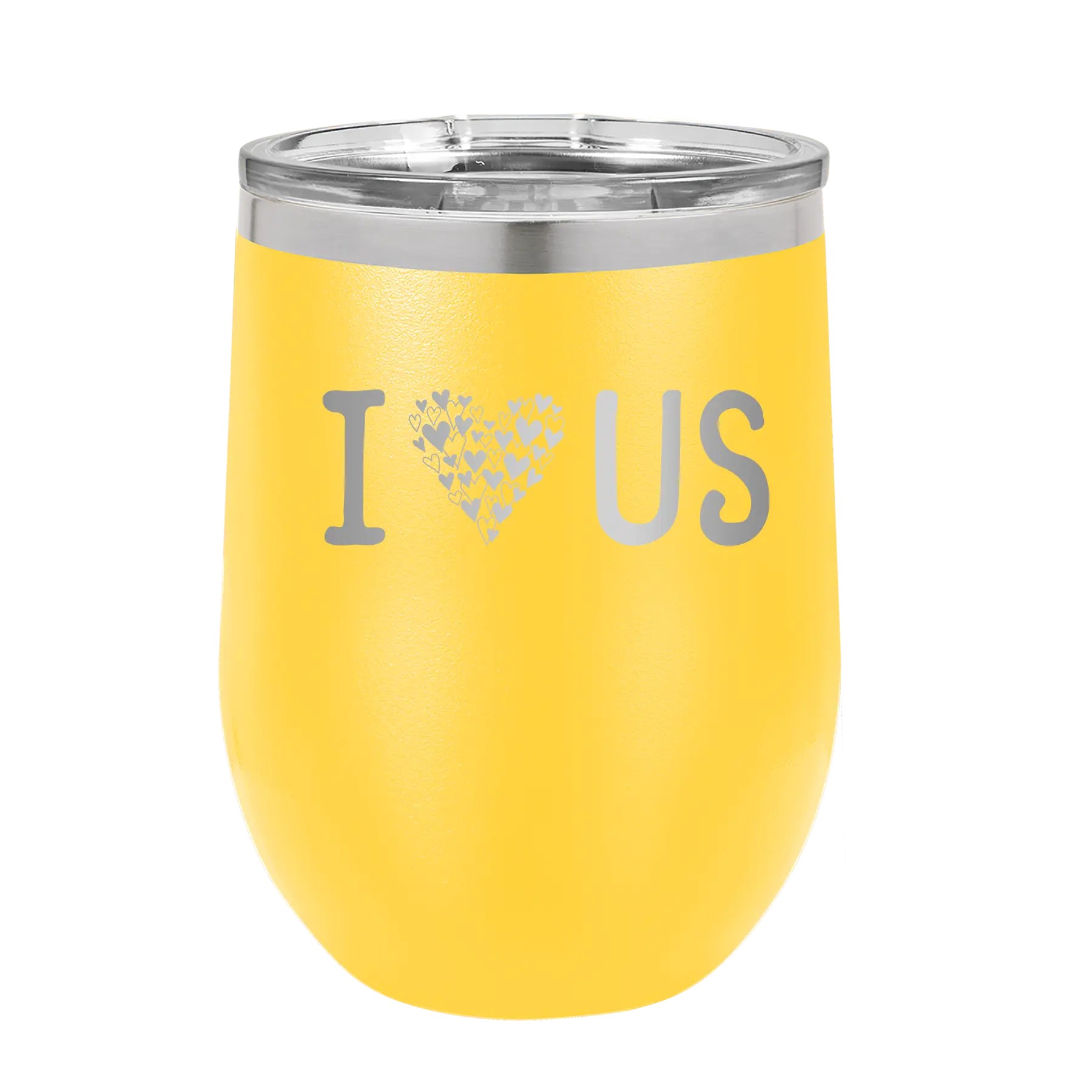 Laser etched yellow 12 oz vacuum insulated wine cup with 'I Love Us' design