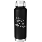 Laser etched black 24 oz vacuum insulated water bottle with 'Our Love is Magic' design