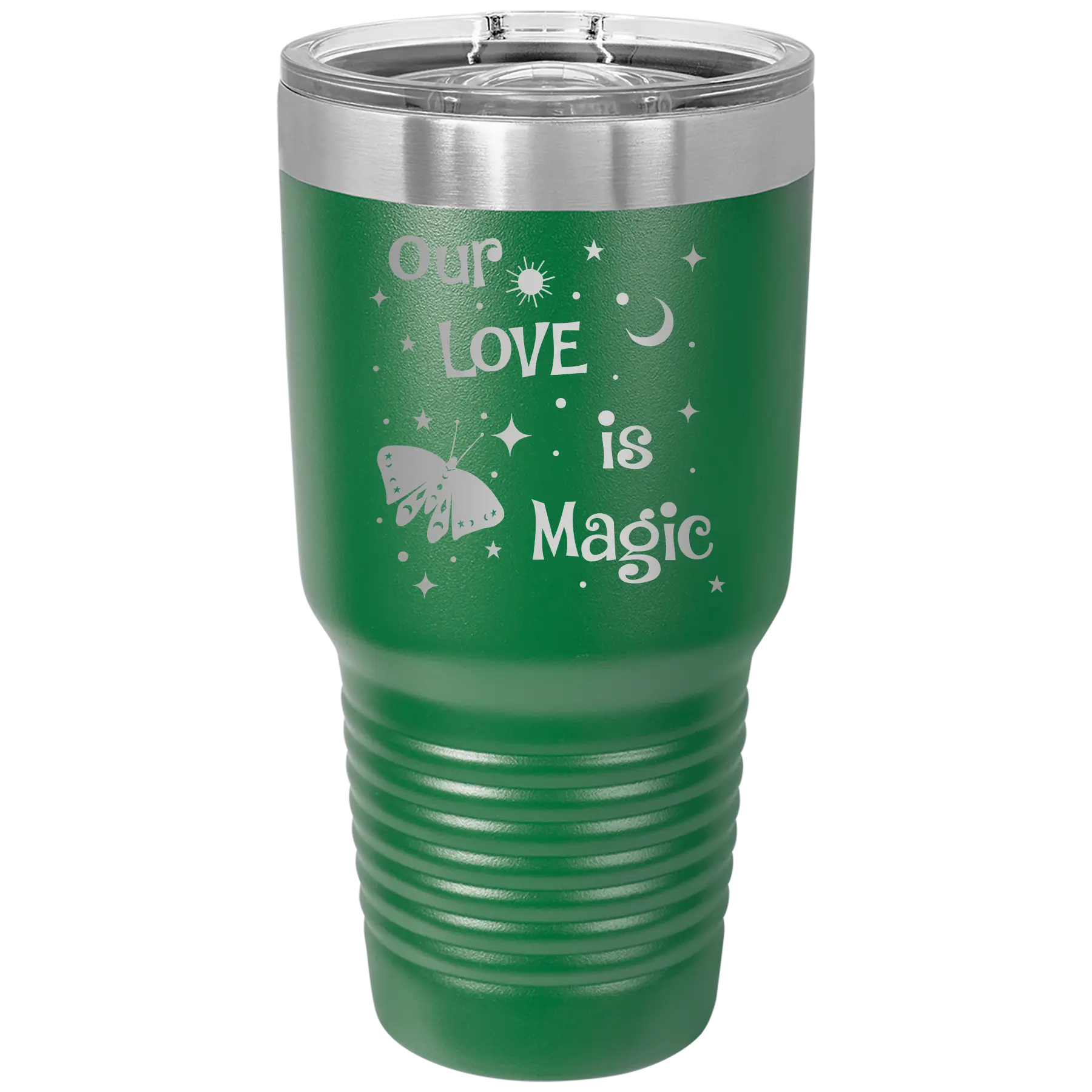 Laser etched green 30 oz vacuum insulated tumbler with 'Our Love is Magic' design