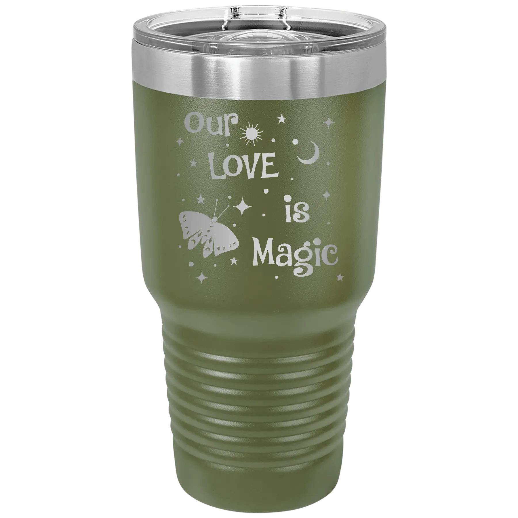 Laser etched olive green 30 oz vacuum insulated tumbler with 'Our Love is Magic' design