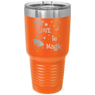 Laser etched orange 30 oz vacuum insulated tumbler with 'Our Love is Magic' design
