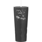 Laser etched black 20 oz vacuum insulated tumbler with 'Our Love is Magic' design