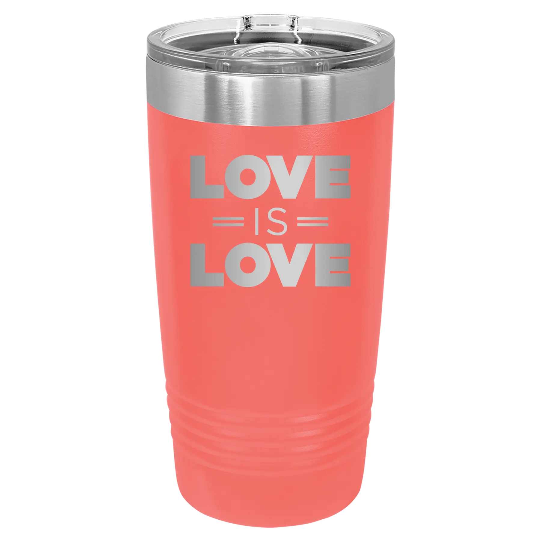 Laser etched coral 20 oz vacuum insulated tumbler with 'Love is Love' design