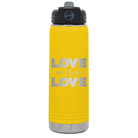 Laser etched yellow 20 oz vacuum insulated water bottle with 'Love is Love' design