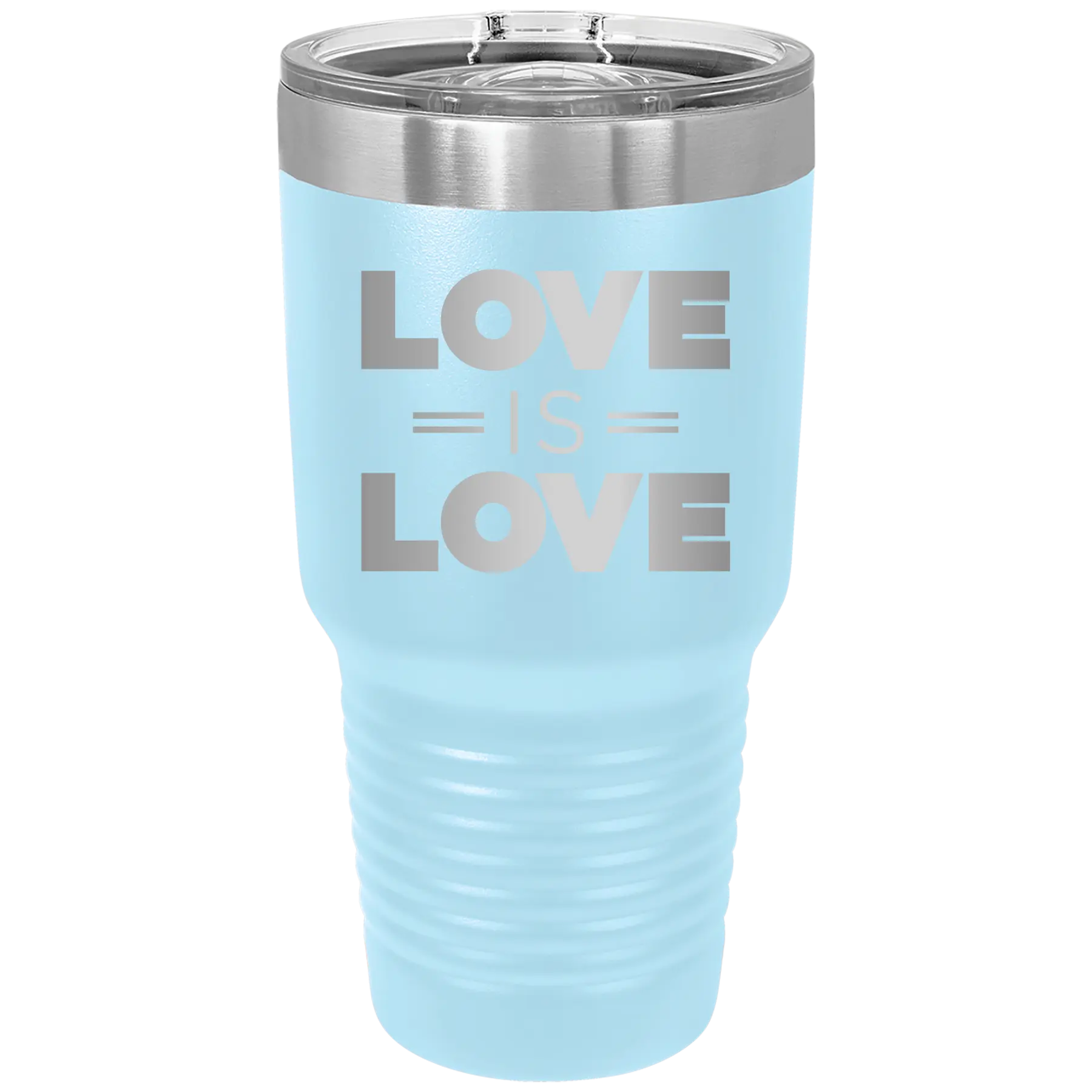 Laser etched light blue 30 oz vacuum insulated tumbler with 'Love is Love' design