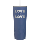 Laser etched constellation 20 oz vacuum insulated tumbler with 'Love is Love' design