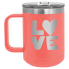 Laser etched coral 15 oz vacuum insulated coffee mug with 'Love' design