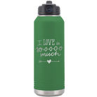 Laser etched green 32 oz vacuum insulated water bottle with 'I Love U Sooooo Much' design
